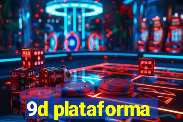 9d plataforma